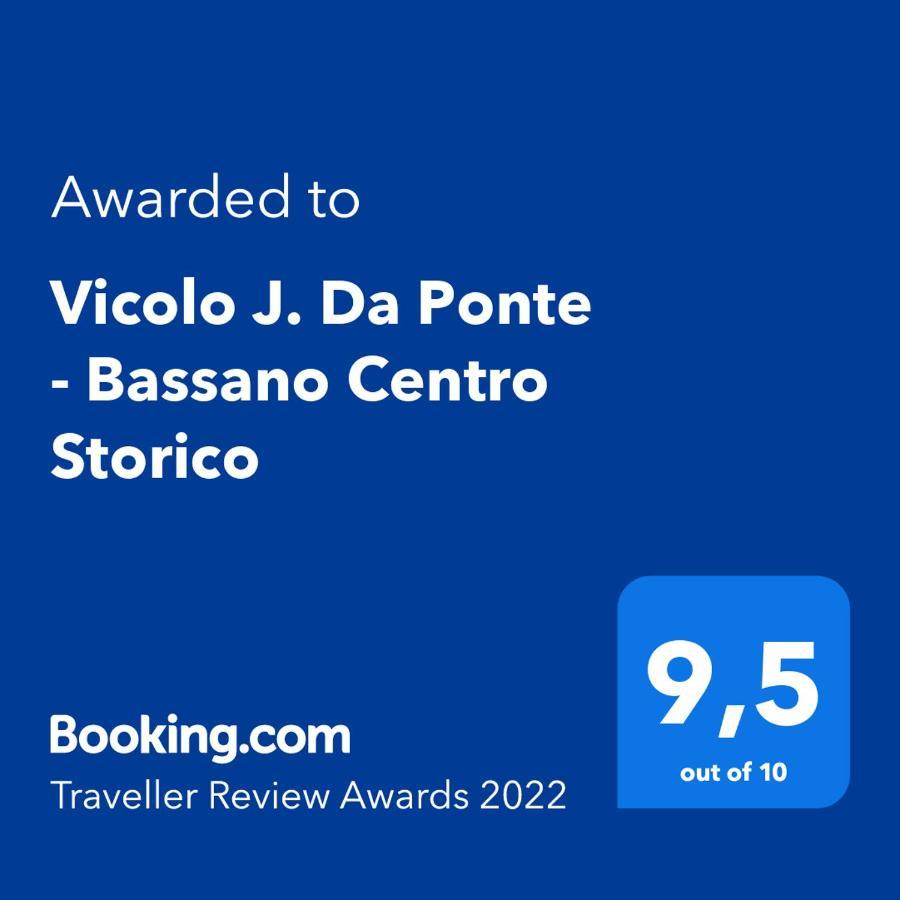 Vicolo J. Da Ponte - Bassano Centro Storico Bassano del Grappa Exterior foto